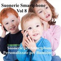 Suonerie per smarphone personalizzate per bambine, Vol. 8