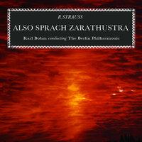 Richard Strauss: Also Sprach Zarathustra, Op. 30