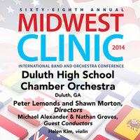 2014 Midwest Clinic: Duluth High School Chamber Orchestra