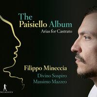 The Paisiello Album: Arias for Castrato