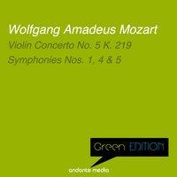 Green Edition - Mozart: Violin Concerto No. 5 K. 219 & Symphonies Nos. 1, 4, 5