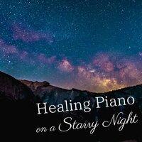 Healing Piano on a Starry Night