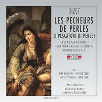 Georges Bizet: Les Pecheurs De Perles