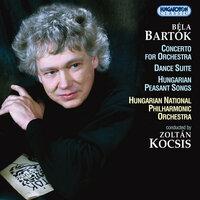 Bartok: Concerto for Orchestra / Dance Suite / Hungarian Peasant Songs