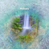 #17 Therapeutic Noises for Relaxation Therapy