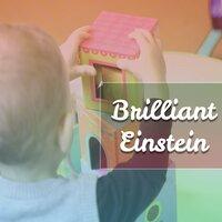 Brilliant Einstein – Classical Music for Baby, Build IQ, Relaxation Sounds for Kids, Little Genius, Mozart, Schubert