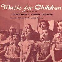 Music for Children (Schulwerk)