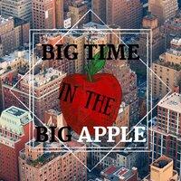Big Time in the Big Apple