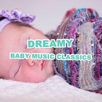 #8 Dreamy Baby Music Classics