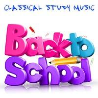 Back to School Classical Music