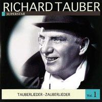 Richard Tauber Vol. 1