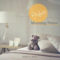 Perfect Morning Piano