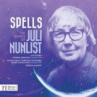 Spells: Works of Juli Nunlist