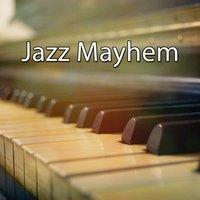 Jazz Mayhem