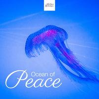 Ocean of Peace - the Best Collection of New Age Music, Nature Sounds (Water, Rain, River, Wind)
