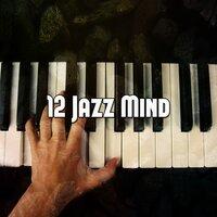 12 Jazz Mind