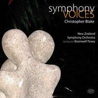 Christopher Blake: Symphony - Voices