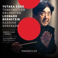 Bernstein: Symphony No. 3 "Kaddish" & Serenade