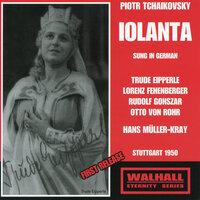 Tchaikovsky: Iolanta, Op. 69 (Sung in German)