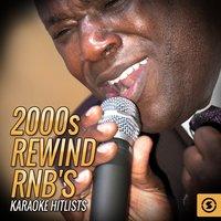 2000s Rewind RnB's Karaoke Hitlists