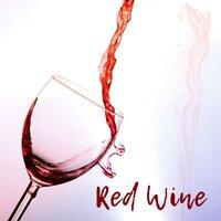 Red Wine – Romantic Jazz Evening, Jazz Vibes, Dinner by Candlelight, Hot Music, Mellow Jazz