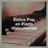 Exitos Pop En Piano Instrumental