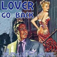 Lover Go Back