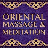 Oriental Massage & Meditation