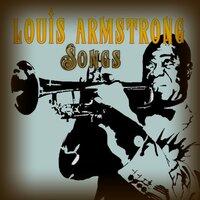 Louis Armstrong Songs