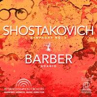 Shostakovich: Symphony No. 5, Op. 47 - Barber: Adagio for Strings, Op. 11