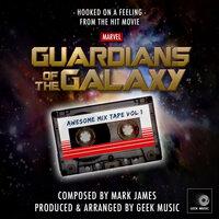 Guardians Of The Galaxy - Hooked On A Feeling - Awesome Mix Vol.1