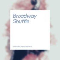 Broadway Shuffle