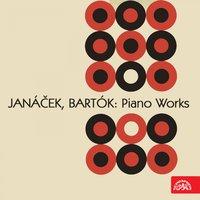 Janáček and Bartók: Piano Works