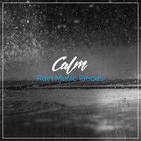 #15 Calm Rain Music Pieces