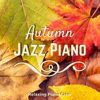 Autumn Jazz Piano