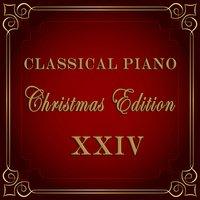 Christmas Piano - Christmas Edition of Classical Piano Music
