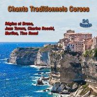 Chants Traditionnels Corses (24 Succès)