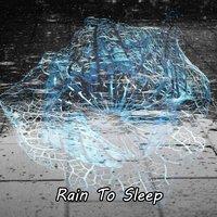 Rain To Sleep