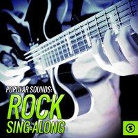 Popular Sounds: Rock Sing-Along
