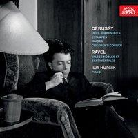 Debussy: Deux arabesques, Estampes, Images, Chidren´s Corner - Ravel: Valses nobles et sentimentales