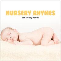 10 Calming Nursery Rhymes for Sleepy Heads
