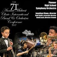 2017 Midwest Clinic: Pioneer High School Symphony Orchestra