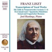 Liszt Complete Piano Music, Vol. 44: Transcriptions of Vocal Works