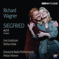 Siegfried, WWV 86C, Act III (Excerpts): Vorspiel zur ersten Szene