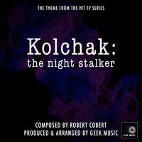Kolchak - The Night Stalker - Main Theme