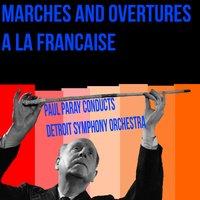 Marches And Overtures A La Francaise