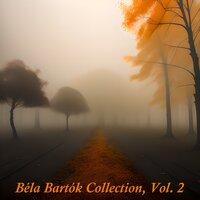 Béla Bartók Collection, Vol. 2
