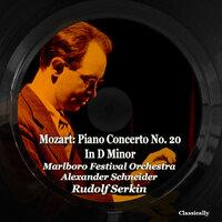 Mozart: Piano Concerto No. 20 in D Minor