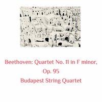 Beethoven: Quartet No. 11 in F Minor, Op. 95