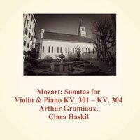 Mozart: Sonatas for Violin & Piano Kv. 301 - Kv. 304